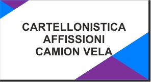 CARTELLI STRADALI - STAMPA - AFFISSIONI