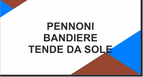 PENNONI - BANDIERE